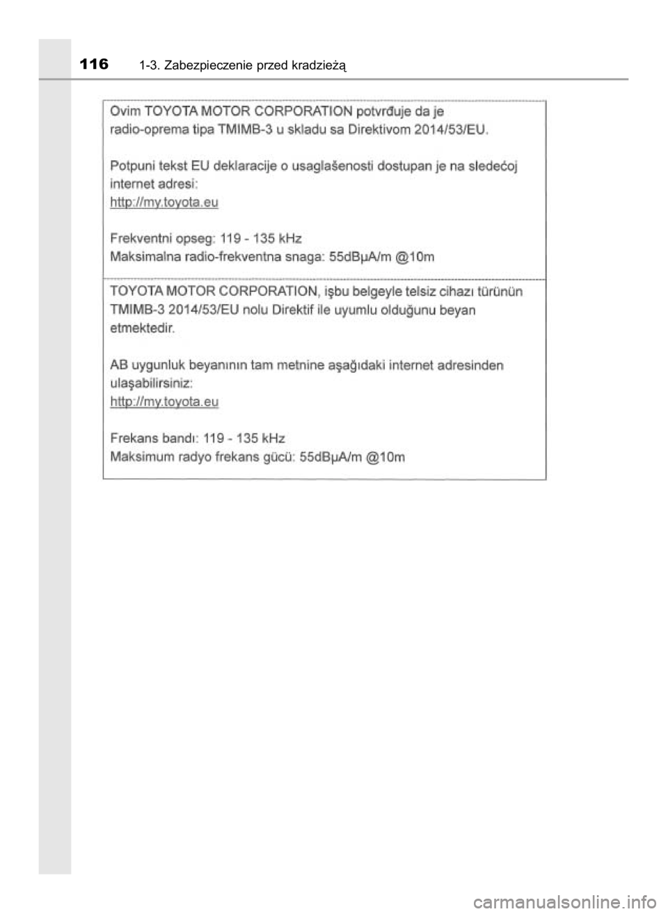 TOYOTA HILUX 2019  Instrukcja obsługi (in Polish) 1161-3. Zabezpieczenie przed kradzie˝à
31 Hilux OM0K375E  7/17/18  12:24 PM  Page 116    (Black plate) 