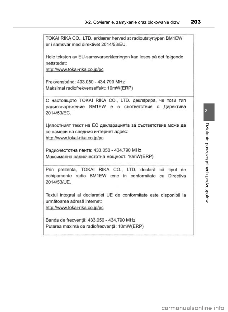 TOYOTA HILUX 2019 Instrukcja obsługi (in Polish) 3-2. Otwieranie, zamykanie oraz blokowanie drzwi203
3
Dzia∏anie poszczególnych podzespo∏ów
31 Hilux OM0K375E 7/17/18 12:25 PM Page 203 (Black plate) TOYOTA HILUX 2019 Instrukcja obsługi (in Polish) 3-2. Otwieranie, zamykanie oraz blokowanie drzwi203
3
Dzia∏anie poszczególnych podzespo∏ów
31 Hilux OM0K375E 7/17/18 12:25 PM Page 203 (Black plate)