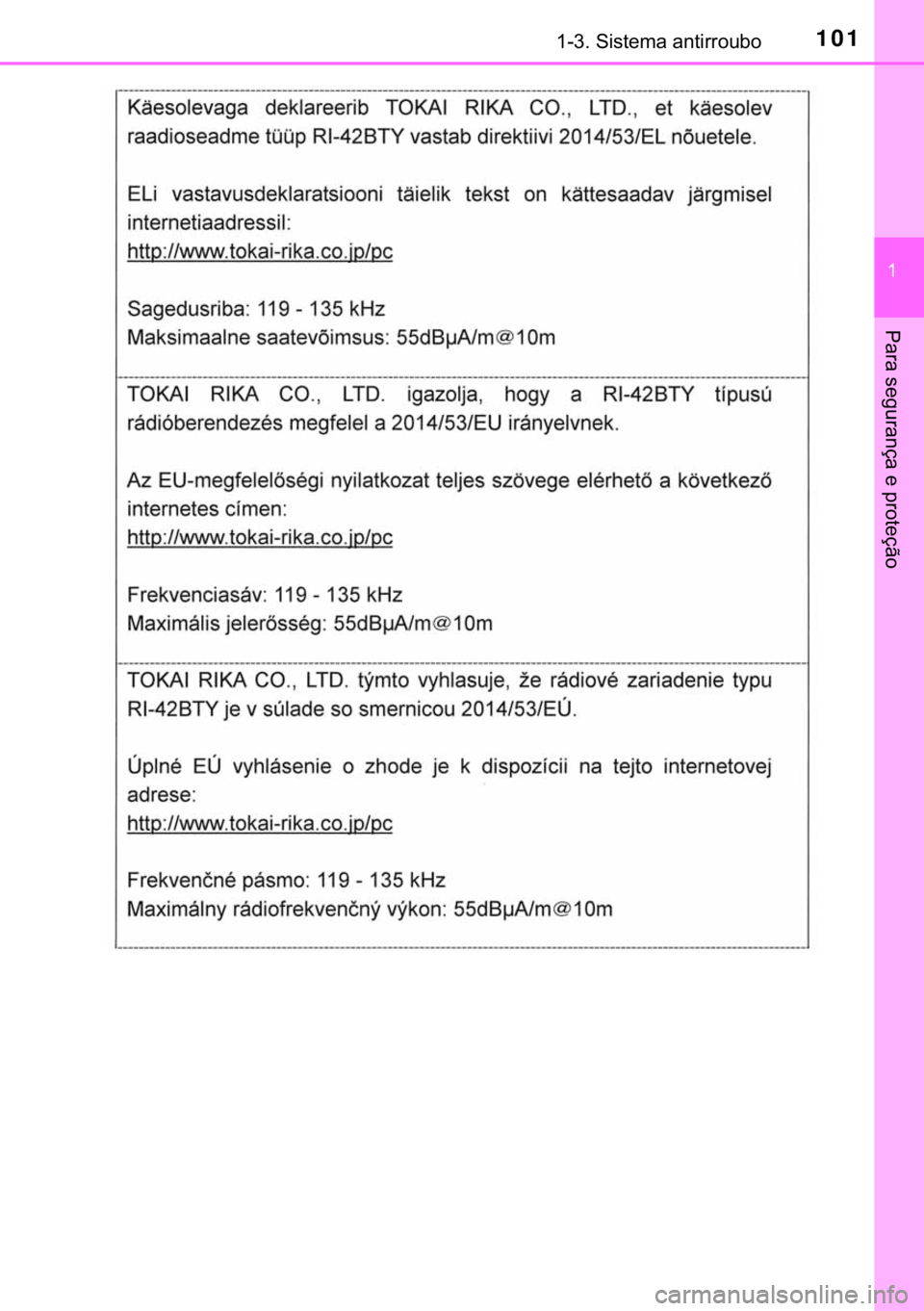 TOYOTA HILUX 2019  Manual de utilização (in Portuguese) 101������6�L�V�W�H�P�D��D�Q�W�L�U�U�R�X�E�R
�
�3�D�U�D��V�H�J�X�U�D�Q�o�D��H��S�U�R�W�H�o�m�R 