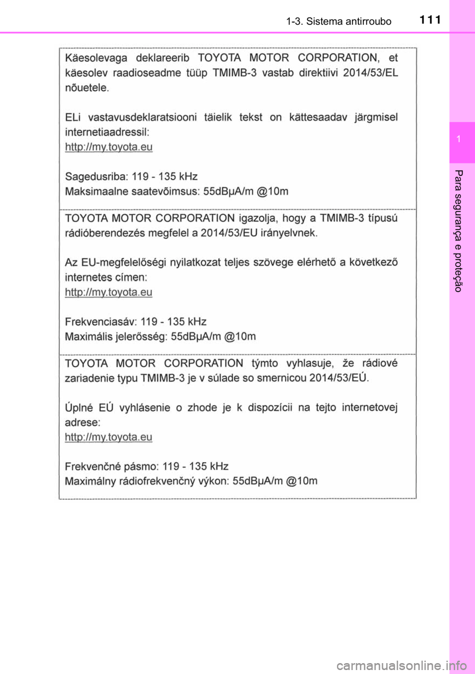 TOYOTA HILUX 2019  Manual de utilização (in Portuguese) 111������6�L�V�W�H�P�D��D�Q�W�L�U�U�R�X�E�R
�
�3�D�U�D��V�H�J�X�U�D�Q�o�D��H��S�U�R�W�H�o�m�R 