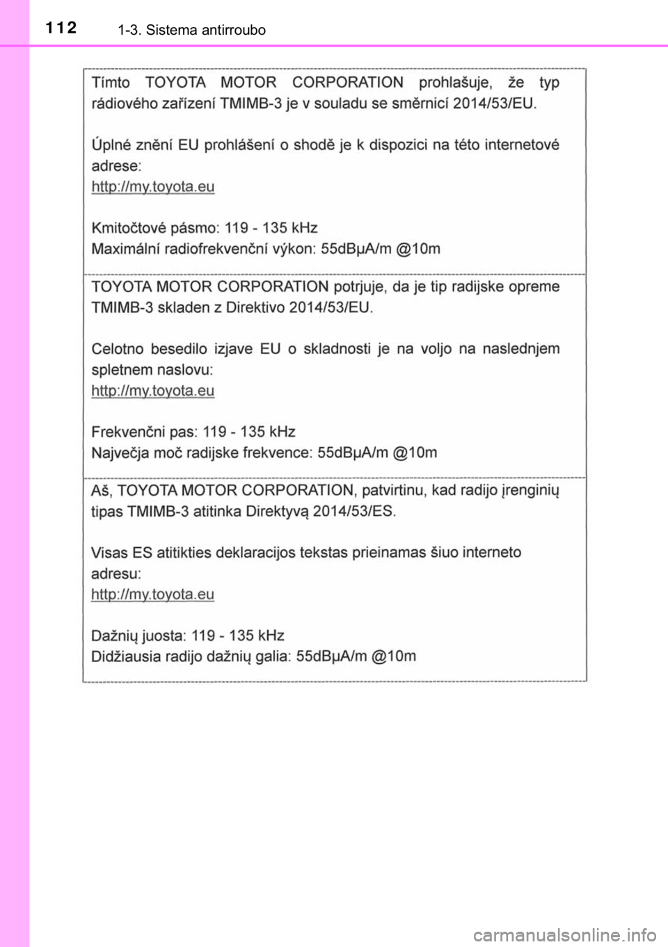 TOYOTA HILUX 2019  Manual de utilização (in Portuguese) 112������6�L�V�W�H�P�D��D�Q�W�L�U�U�R�X�E�R 