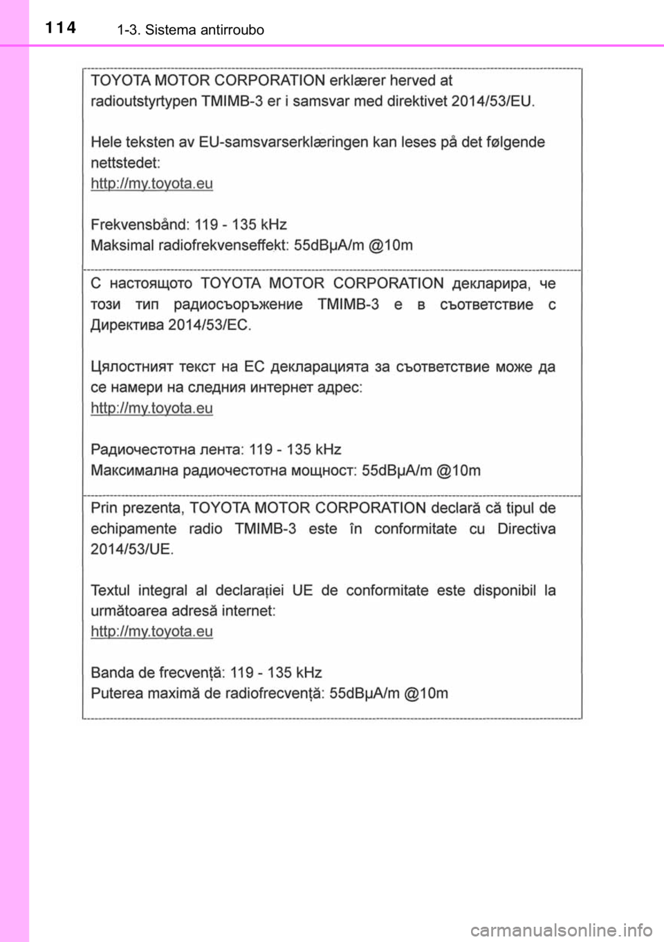 TOYOTA HILUX 2019  Manual de utilização (in Portuguese) 114������6�L�V�W�H�P�D��D�Q�W�L�U�U�R�X�E�R 
