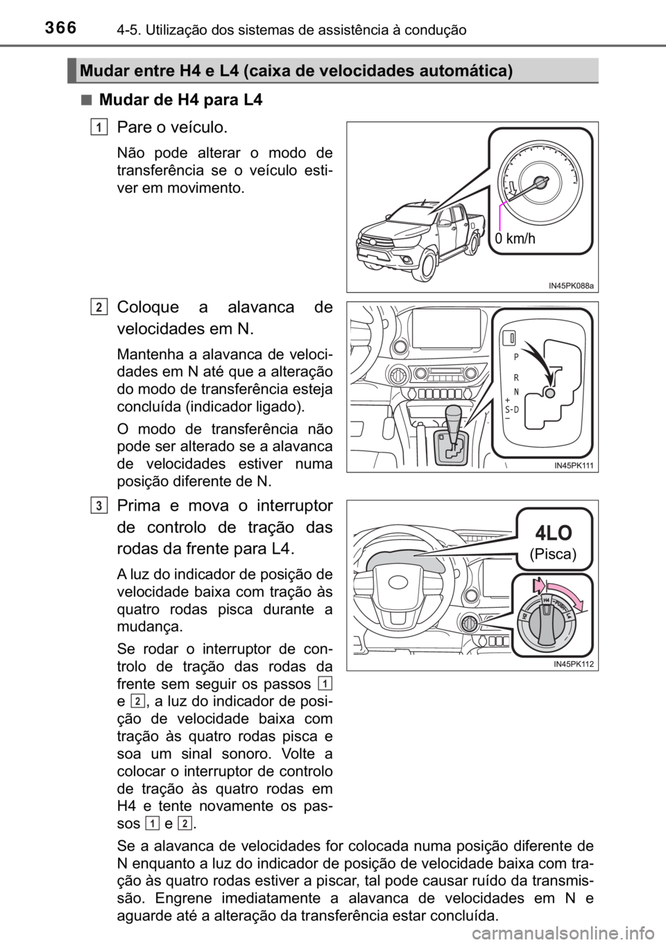 TOYOTA HILUX 2019  Manual de utilização (in Portuguese) 366<0017001000180011000300380057004c004f004c005d0044006f006d0052000300470052005600030056004c0056005700480050004400560003004700480003004400560056004c00560057007200510046004c00440003006a0003004600520051