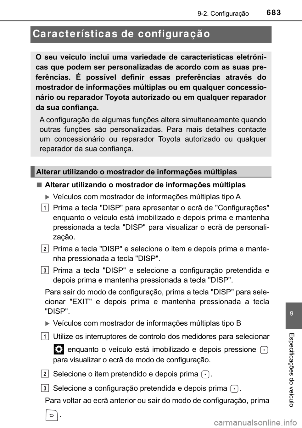 TOYOTA HILUX 2019  Manual de utilização (in Portuguese) 683������&�R�Q�I�L�J�X�U�D�o�m�R
�
�(�V�S�H�F�L�I�L�F�D�o�}�H�V��G�R��Y�H�t�F�X�O�R
Características de configuração
■<0024004f00570048005500440055000300580057004c004f004c005d0044005100470