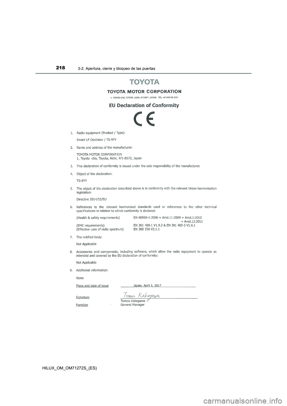 TOYOTA HILUX 2018  Manual del propietario (in Spanish) 2183-2. Apertura, cierre y bloqueo de las puertas
HILUX_OM_OM71272S_(ES) 