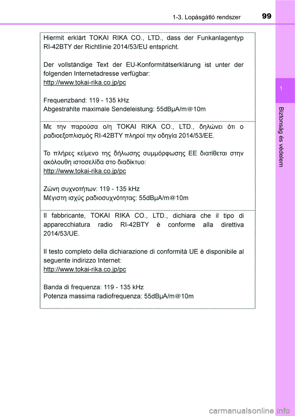 TOYOTA HILUX 2018  Kezelési útmutató (in Hungarian) 991-3. Lopásgátló rendszer
1
Biztonság és védelem 