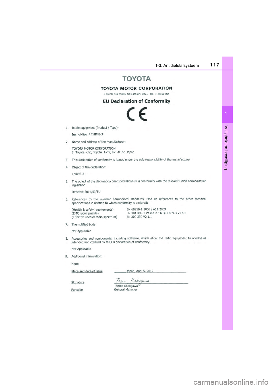 TOYOTA HILUX 2018  Instructieboekje (in Dutch) 1171-3. Antidiefstalsysteem
1
HILUX_OM_OM0K375E_(EE)
Veiligheid en beveiliging
HILUX_OM_OM0K375E_(EE).book  Page 117  Thursday, April 12, 2018  12:31 PM 