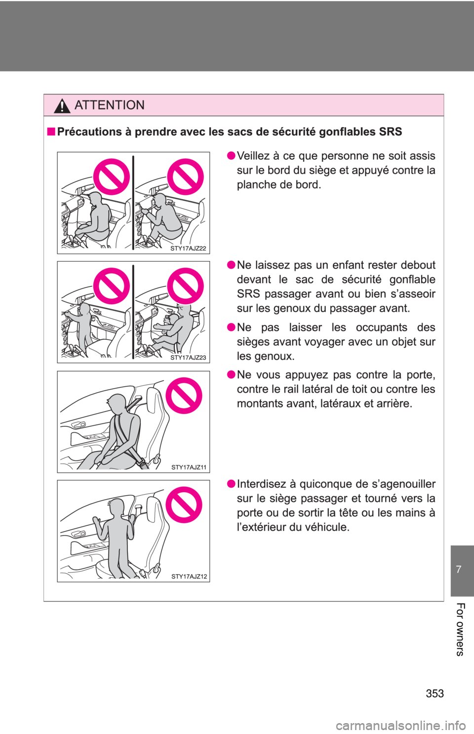 TOYOTA IQ 2013  Owners Manual 353
7
For owners 