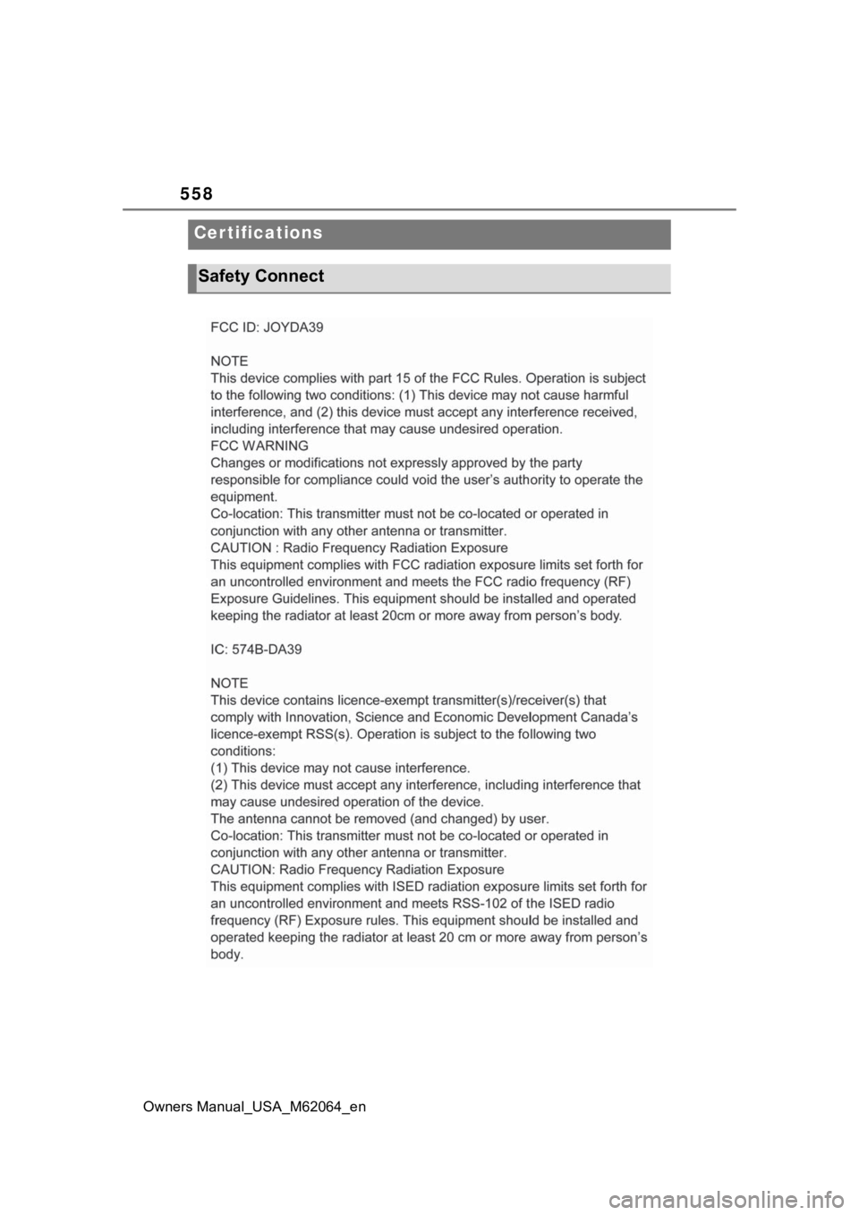 TOYOTA MIRAI 2023  Owners Manual 558
Owners Manual_USA_M62064_en
Cer tifications
Safety Connect 