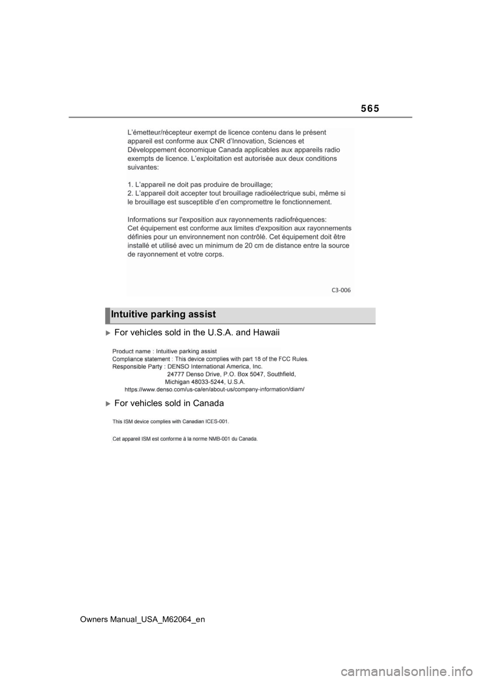 TOYOTA MIRAI 2023  Owners Manual 565
Owners Manual_USA_M62064_en
For vehicles sold in the U.S.A. and Hawaii
For vehicles sold in Canada
Intuitive parking assist 
