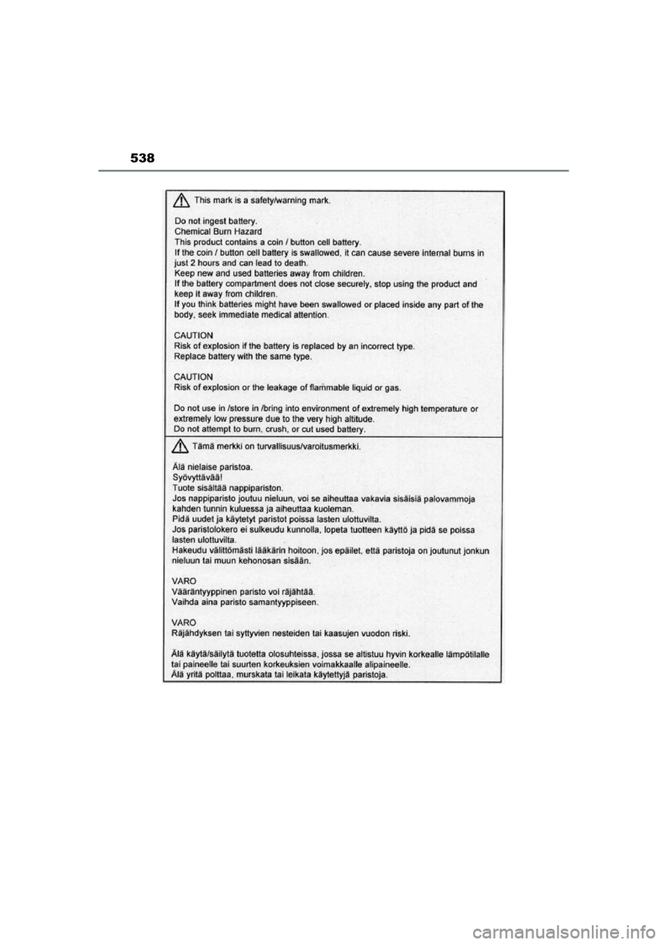 TOYOTA MIRAI 2021  Instructieboekje (in Dutch) 538
MIRAI Handleiding_Europa_M62035_nl
MIRAI_OM_Europe_OM62035E.book  Page 538  Friday, November 6, 2020  11:27 AM 