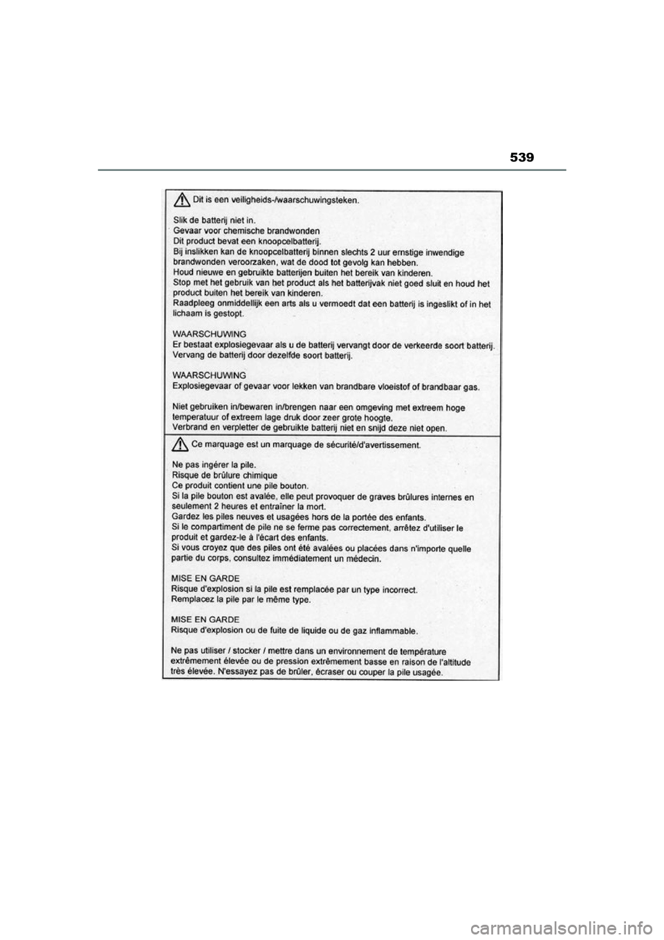 TOYOTA MIRAI 2021  Instructieboekje (in Dutch) 539
MIRAI Handleiding_Europa_M62035_nl
MIRAI_OM_Europe_OM62035E.book  Page 539  Friday, November 6, 2020  11:27 AM 