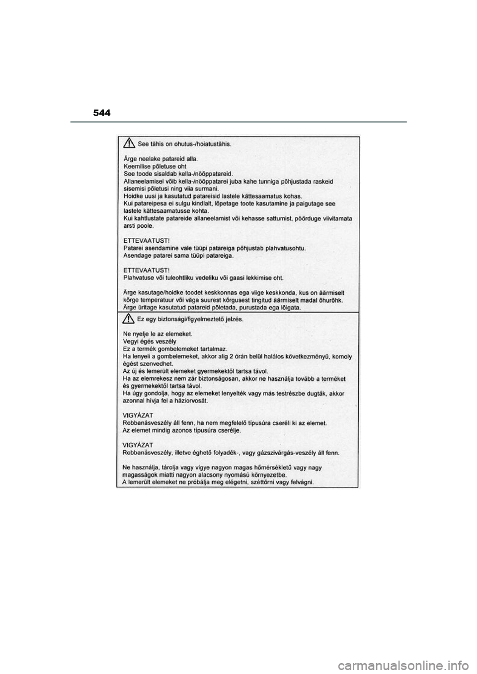 TOYOTA MIRAI 2021 Instructieboekje (in Dutch) 544
MIRAI Handleiding_Europa_M62035_nl
MIRAI_OM_Europe_OM62035E.book Page 544 Friday, November 6, 2020 11:27 AM TOYOTA MIRAI 2021 Instructieboekje (in Dutch) 544
MIRAI Handleiding_Europa_M62035_nl
MIRAI_OM_Europe_OM62035E.book Page 544 Friday, November 6, 2020 11:27 AM
