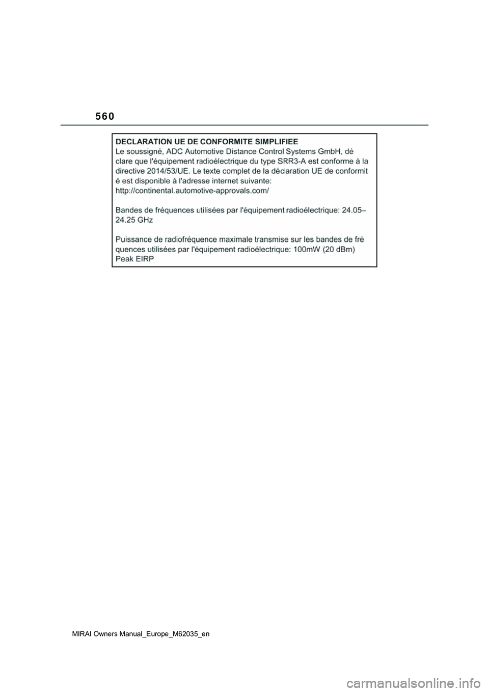 TOYOTA MIRAI 2021  Manual de utilização (in Portuguese) 560
MIRAI Owners Manual_Europe_M62035_en 
