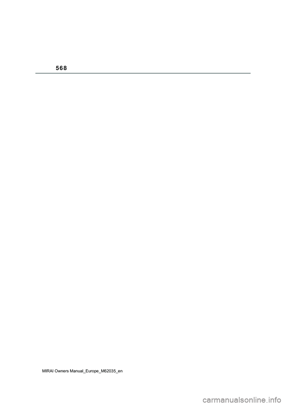 TOYOTA MIRAI 2021  Manual de utilização (in Portuguese) 568MIRAI Owners Manual_Europe_M62035_en 