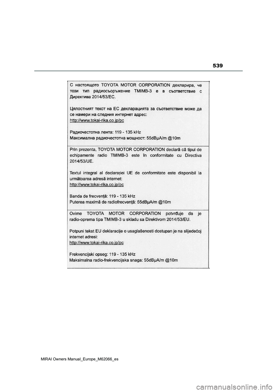 TOYOTA MIRAI 2020 Manual del propietario (in Spanish) 539
MIRAI Owners Manual_Europe_M62066_es TOYOTA MIRAI 2020 Manual del propietario (in Spanish) 539
MIRAI Owners Manual_Europe_M62066_es
