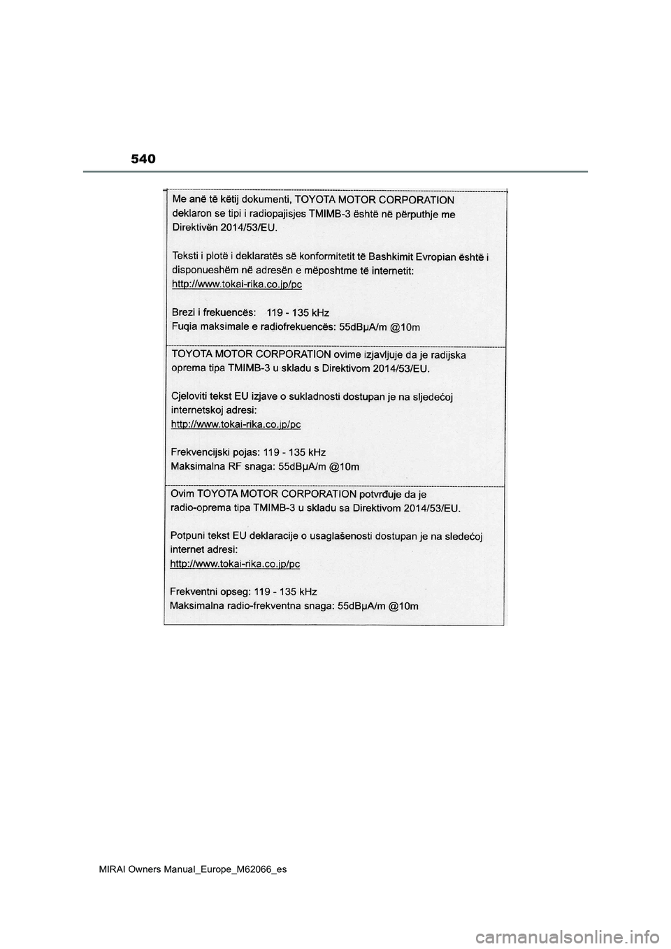 TOYOTA MIRAI 2020 Manual del propietario (in Spanish) 540
MIRAI Owners Manual_Europe_M62066_es TOYOTA MIRAI 2020 Manual del propietario (in Spanish) 540
MIRAI Owners Manual_Europe_M62066_es