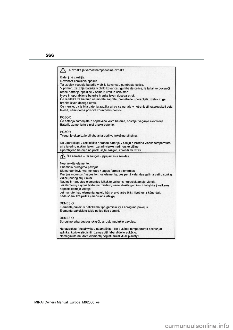 TOYOTA MIRAI 2020 Manual del propietario (in Spanish) 566
MIRAI Owners Manual_Europe_M62066_es TOYOTA MIRAI 2020 Manual del propietario (in Spanish) 566
MIRAI Owners Manual_Europe_M62066_es
