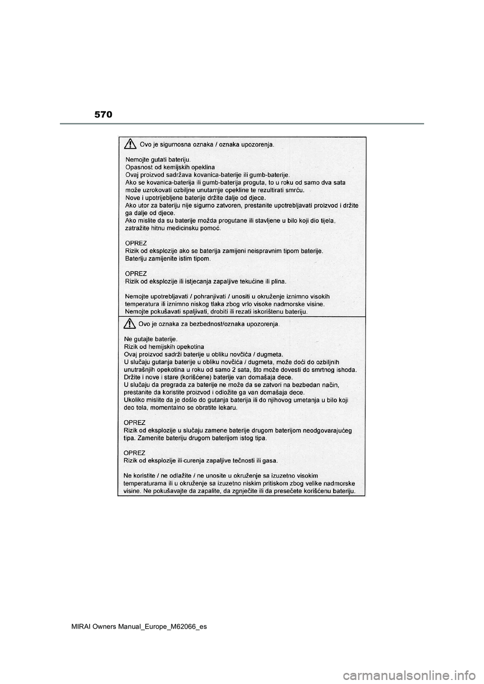 TOYOTA MIRAI 2020 Manual del propietario (in Spanish) 570
MIRAI Owners Manual_Europe_M62066_es TOYOTA MIRAI 2020 Manual del propietario (in Spanish) 570
MIRAI Owners Manual_Europe_M62066_es