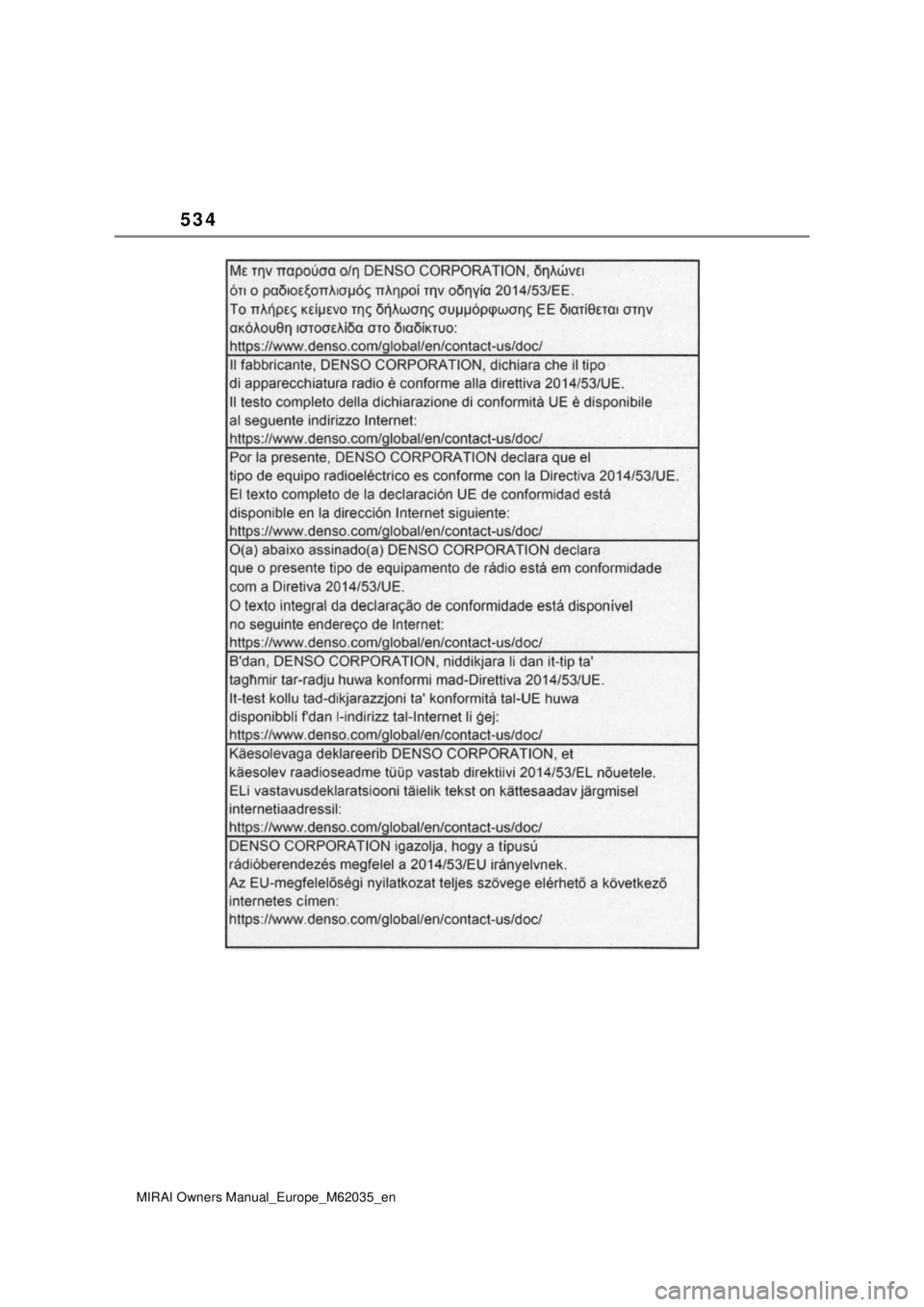TOYOTA MIRAI 2020 Manual de utilização (in Portuguese) 534
MIRAI Owners Manual_Europe_M62035_en TOYOTA MIRAI 2020 Manual de utilização (in Portuguese) 534
MIRAI Owners Manual_Europe_M62035_en