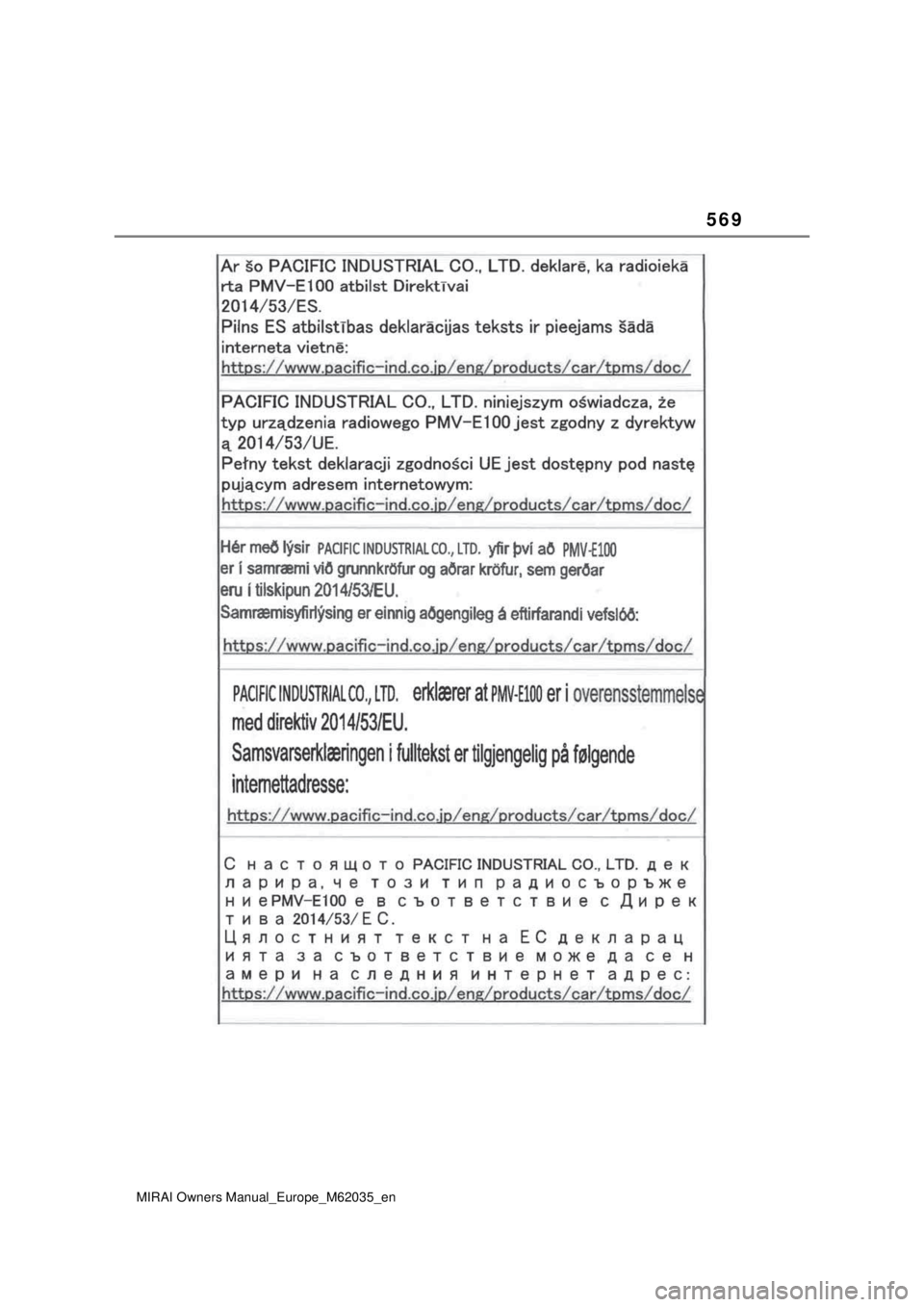 TOYOTA MIRAI 2020 Manual de utilização (in Portuguese) 569
MIRAI Owners Manual_Europe_M62035_en TOYOTA MIRAI 2020 Manual de utilização (in Portuguese) 569
MIRAI Owners Manual_Europe_M62035_en