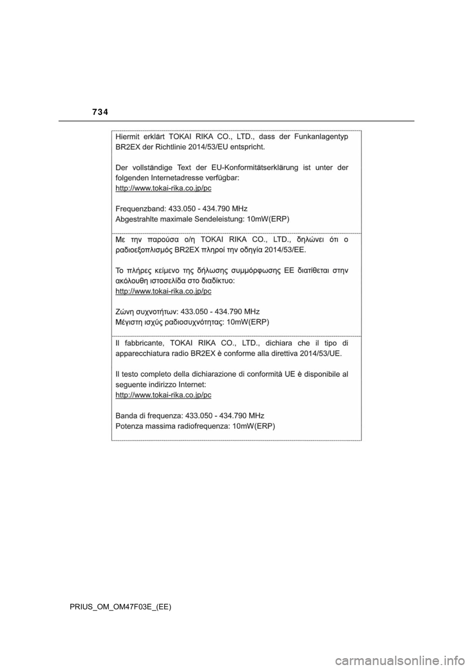 TOYOTA PRIUS 2022  Manual de utilização (in Portuguese) 734
PRIUS_OM_OM47F03E_(EE) 