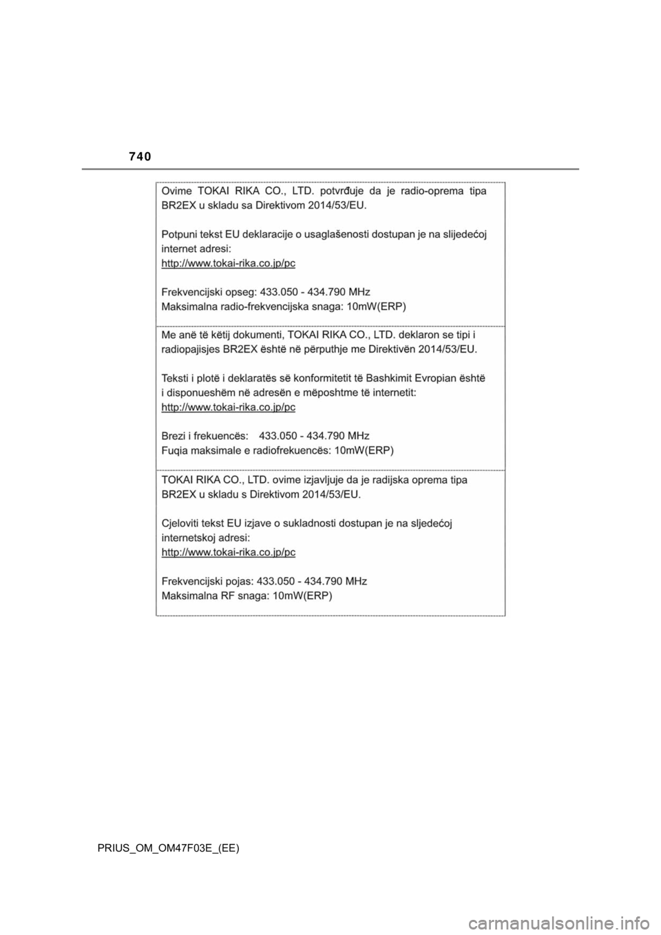 TOYOTA PRIUS 2022  Manual de utilização (in Portuguese) 740
PRIUS_OM_OM47F03E_(EE) 