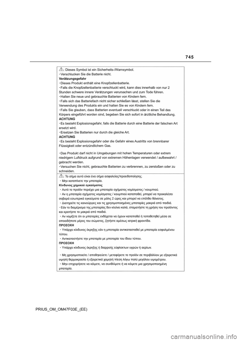 TOYOTA PRIUS 2022  Manual de utilização (in Portuguese) 745
PRIUS_OM_OM47F03E_(EE) 