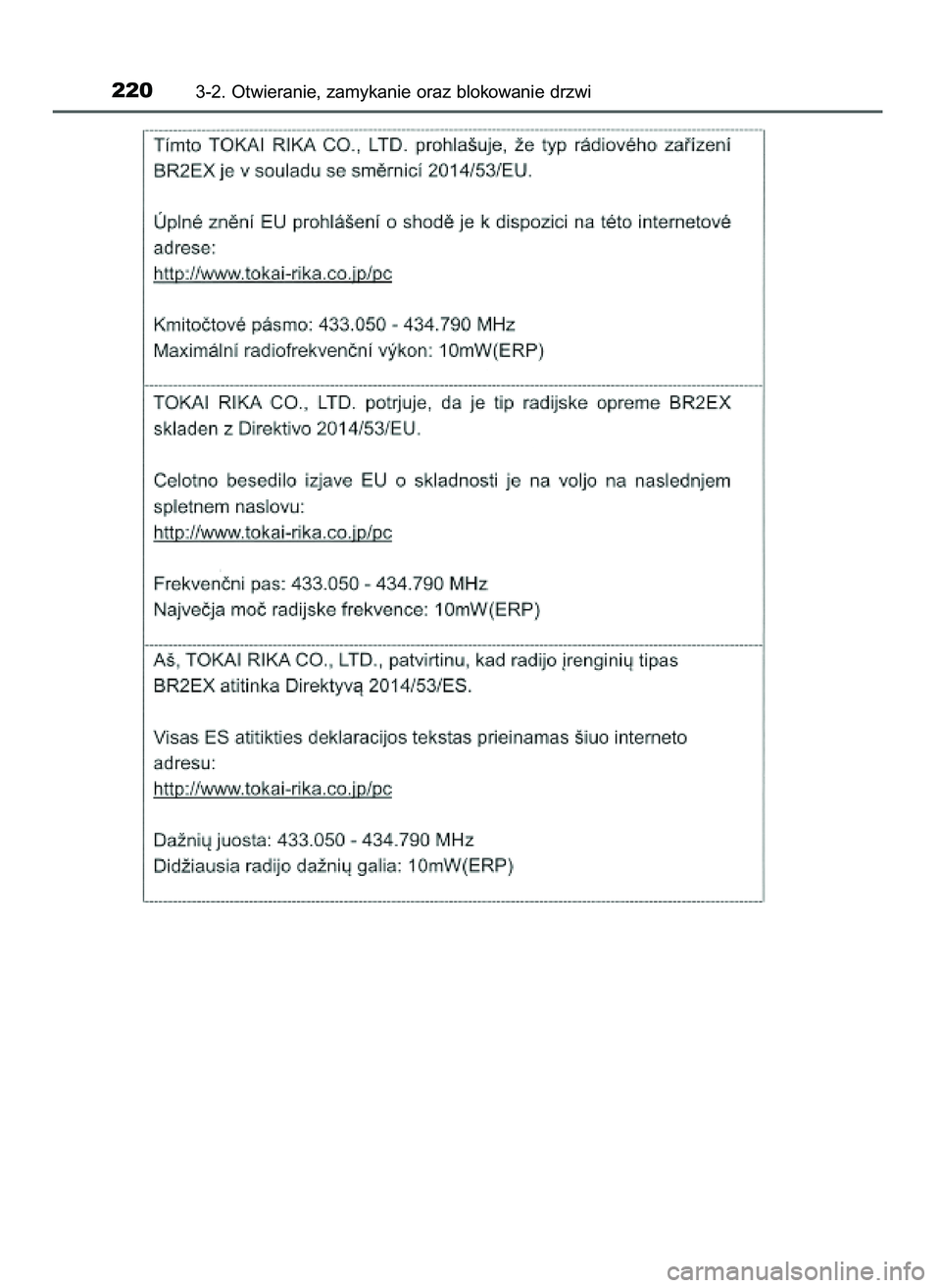 TOYOTA PRIUS 2021 Instrukcja obsługi (in Polish) 2203-2. Otwieranie, zamykanie oraz blokowanie drzwi
39 PRIUS OM47E11E 18/8/20 14:45 Page 220 TOYOTA PRIUS 2021 Instrukcja obsługi (in Polish) 2203-2. Otwieranie, zamykanie oraz blokowanie drzwi
39 PRIUS OM47E11E 18/8/20 14:45 Page 220