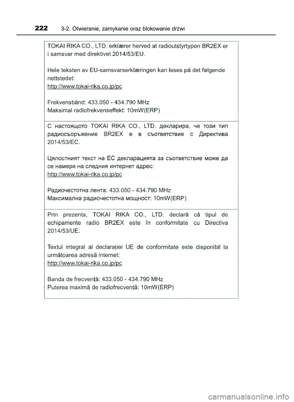TOYOTA PRIUS 2021 Instrukcja obsługi (in Polish) 2223-2. Otwieranie, zamykanie oraz blokowanie drzwi
39 PRIUS OM47E11E 18/8/20 14:45 Page 222 TOYOTA PRIUS 2021 Instrukcja obsługi (in Polish) 2223-2. Otwieranie, zamykanie oraz blokowanie drzwi
39 PRIUS OM47E11E 18/8/20 14:45 Page 222