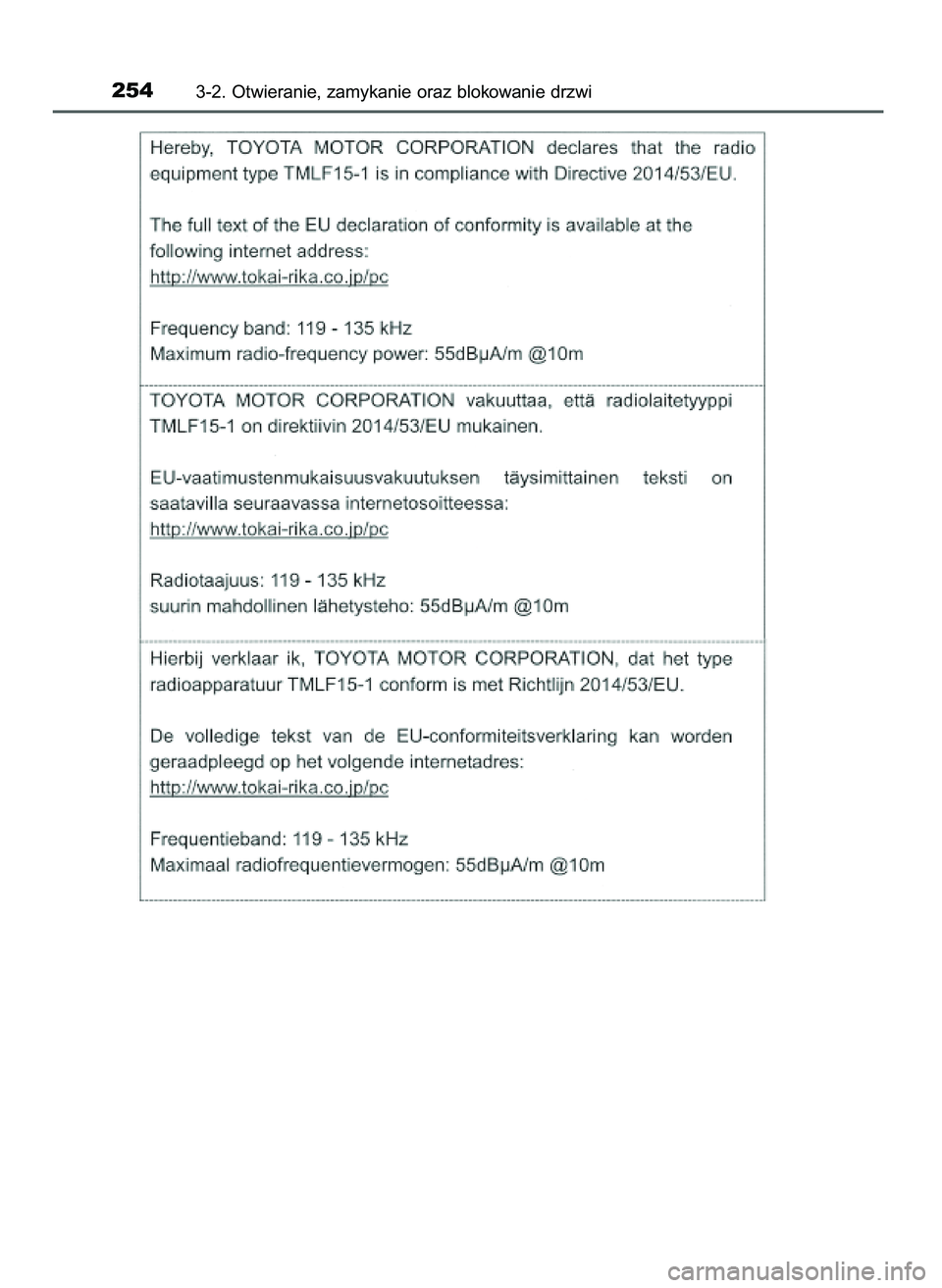 TOYOTA PRIUS 2021 Instrukcja obsługi (in Polish) 2543-2. Otwieranie, zamykanie oraz blokowanie drzwi
39 PRIUS OM47E11E 18/8/20 14:46 Page 254 TOYOTA PRIUS 2021 Instrukcja obsługi (in Polish) 2543-2. Otwieranie, zamykanie oraz blokowanie drzwi
39 PRIUS OM47E11E 18/8/20 14:46 Page 254
