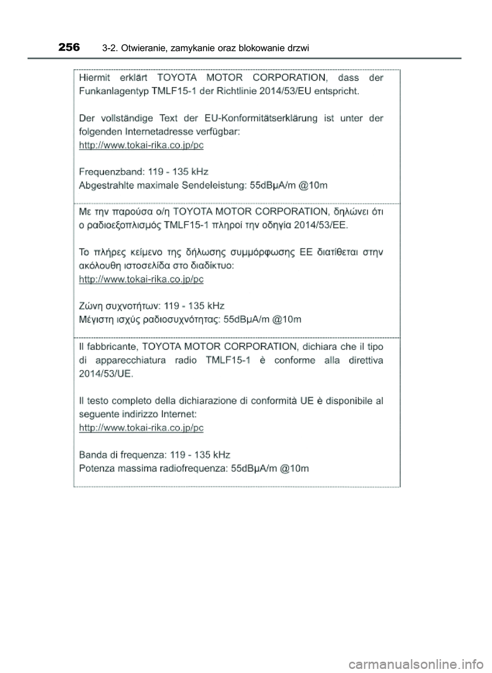 TOYOTA PRIUS 2021 Instrukcja obsługi (in Polish) 2563-2. Otwieranie, zamykanie oraz blokowanie drzwi
39 PRIUS OM47E11E 18/8/20 14:46 Page 256 TOYOTA PRIUS 2021 Instrukcja obsługi (in Polish) 2563-2. Otwieranie, zamykanie oraz blokowanie drzwi
39 PRIUS OM47E11E 18/8/20 14:46 Page 256