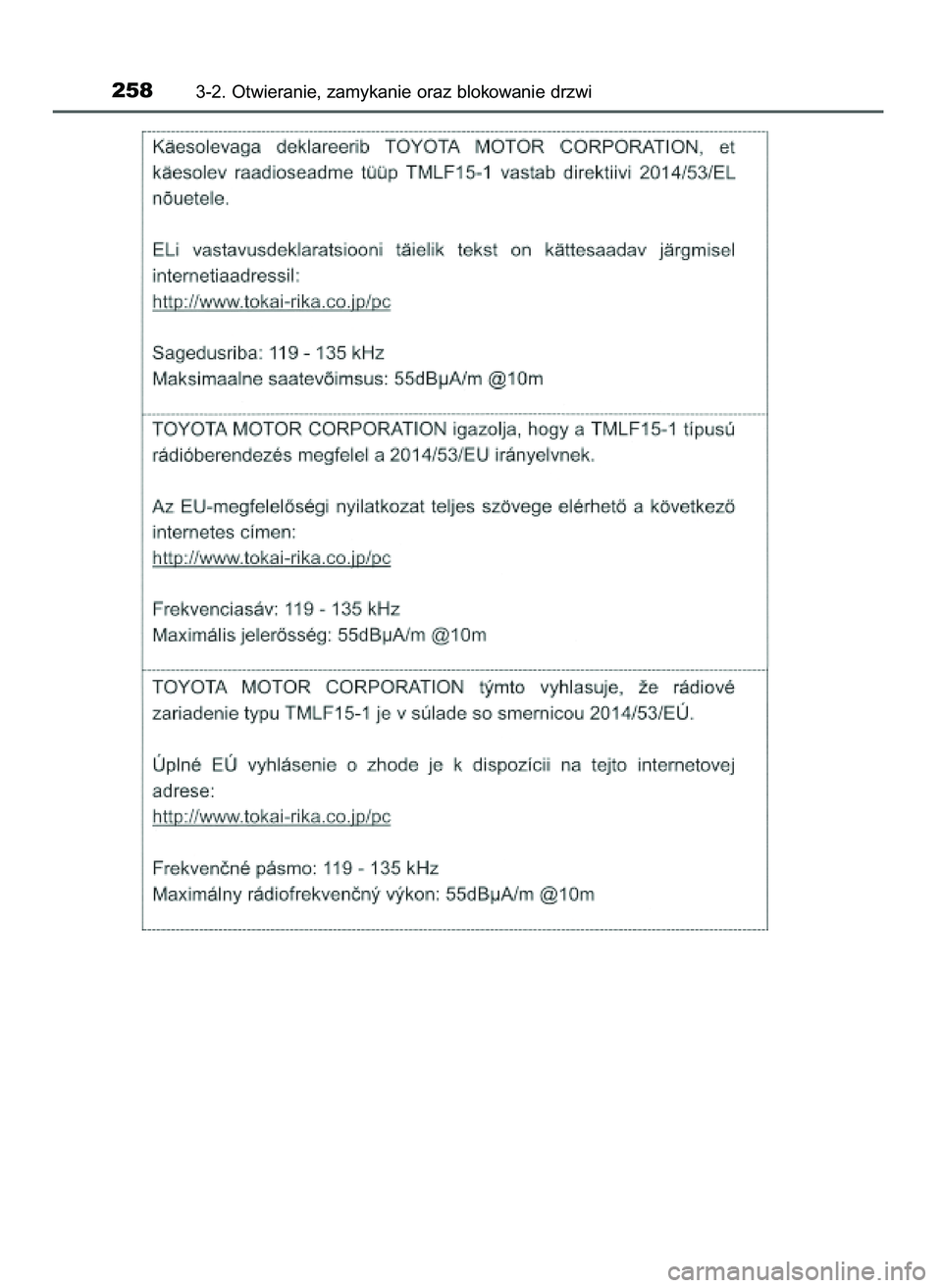 TOYOTA PRIUS 2021 Instrukcja obsługi (in Polish) 2583-2. Otwieranie, zamykanie oraz blokowanie drzwi
39 PRIUS OM47E11E 18/8/20 14:46 Page 258 TOYOTA PRIUS 2021 Instrukcja obsługi (in Polish) 2583-2. Otwieranie, zamykanie oraz blokowanie drzwi
39 PRIUS OM47E11E 18/8/20 14:46 Page 258
