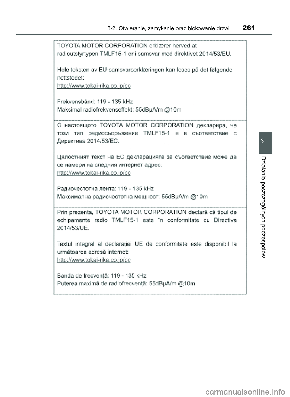 TOYOTA PRIUS 2021  Instrukcja obsługi (in Polish) 3-2. Otwieranie, zamykanie oraz blokowanie drzwi261
3
Dzia∏anie poszczególnych podzespo∏ów
39 PRIUS OM47E11E  18/8/20  14:46  Page 261 
