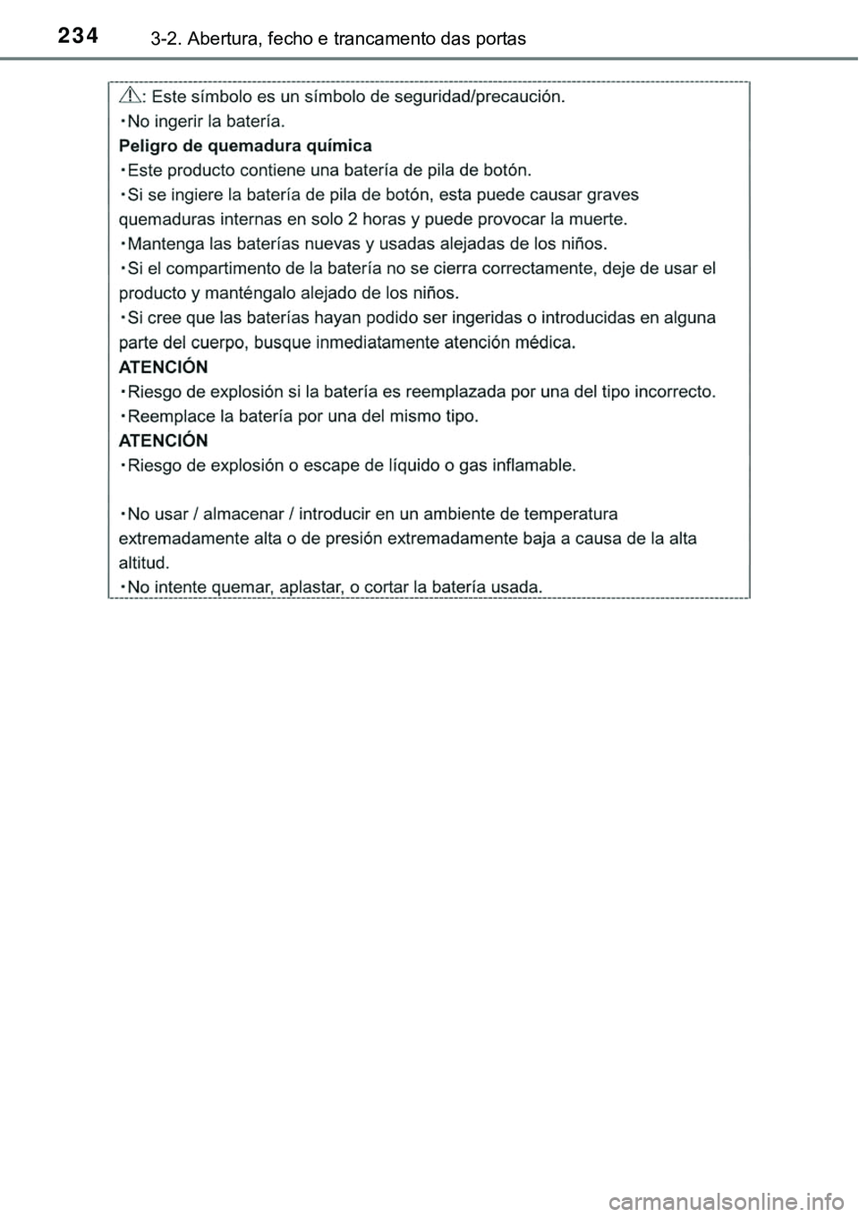 TOYOTA PRIUS 2021  Manual de utilização (in Portuguese) 2343-2. Abertura, fecho e trancamento das portas 