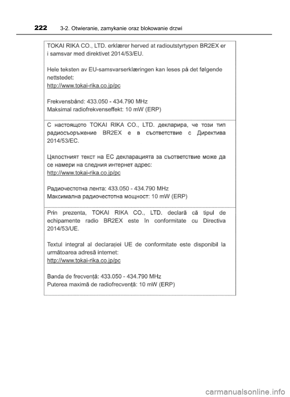 TOYOTA PRIUS 2020  Instrukcja obsługi (in Polish) 2223-2. Otwieranie, zamykanie oraz blokowanie drzwi
30 PRIUS OM47D46E  7/8/19  10:34  Page 222    (Black plate) 