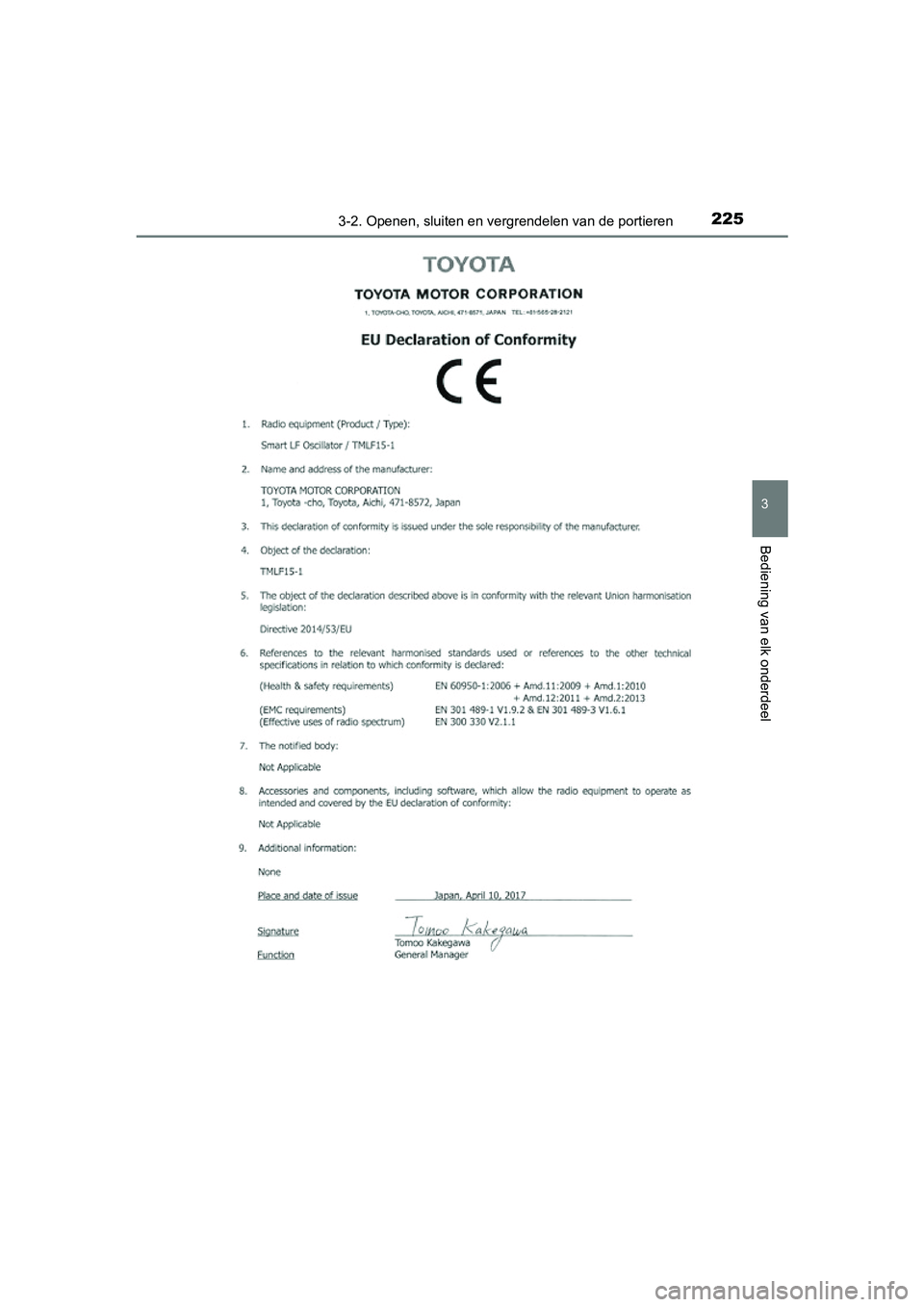 TOYOTA PRIUS 2019  Instructieboekje (in Dutch) 2253-2. Openen, sluiten en vergrendelen van de portieren
3
Bediening van elk onderdeel
PRIUS_OM_OM47C37E_(EE)
PRIUS_OM_OM47C37E_(EE).book  Pag e 225  Tuesday, November 20, 2018  2:06 PM 