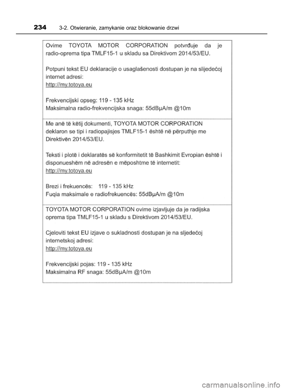TOYOTA PRIUS 2019  Instrukcja obsługi (in Polish) 2343-2. Otwieranie, zamykanie oraz blokowanie drzwi
30 PRIUS OM47D46E  7/8/19  10:34  Page 234    (Black plate) 