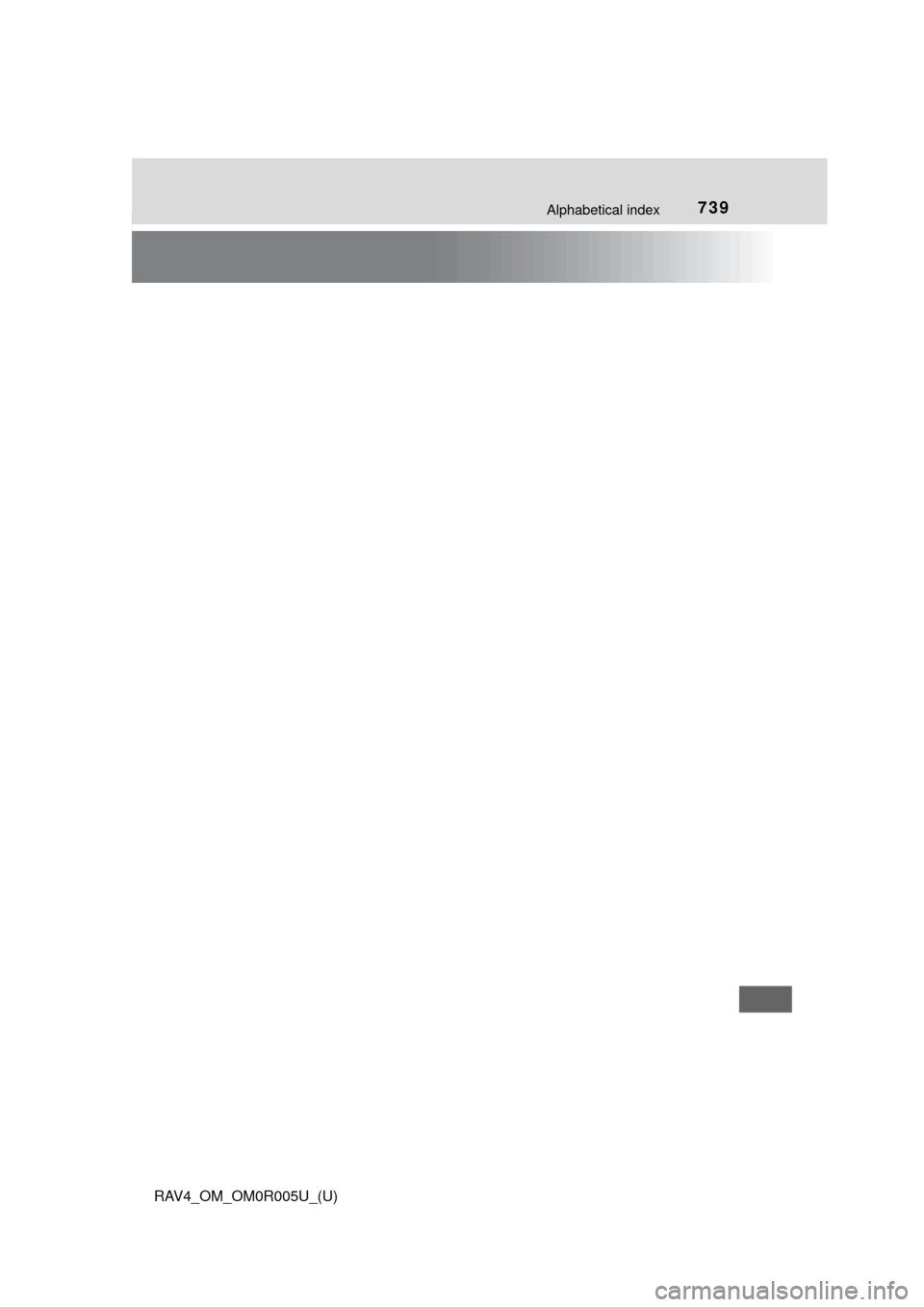 TOYOTA RAV4 2017 XA40 / 4.G Owners Manual 739Alphabetical index
RAV4_OM_OM0R005U_(U) 