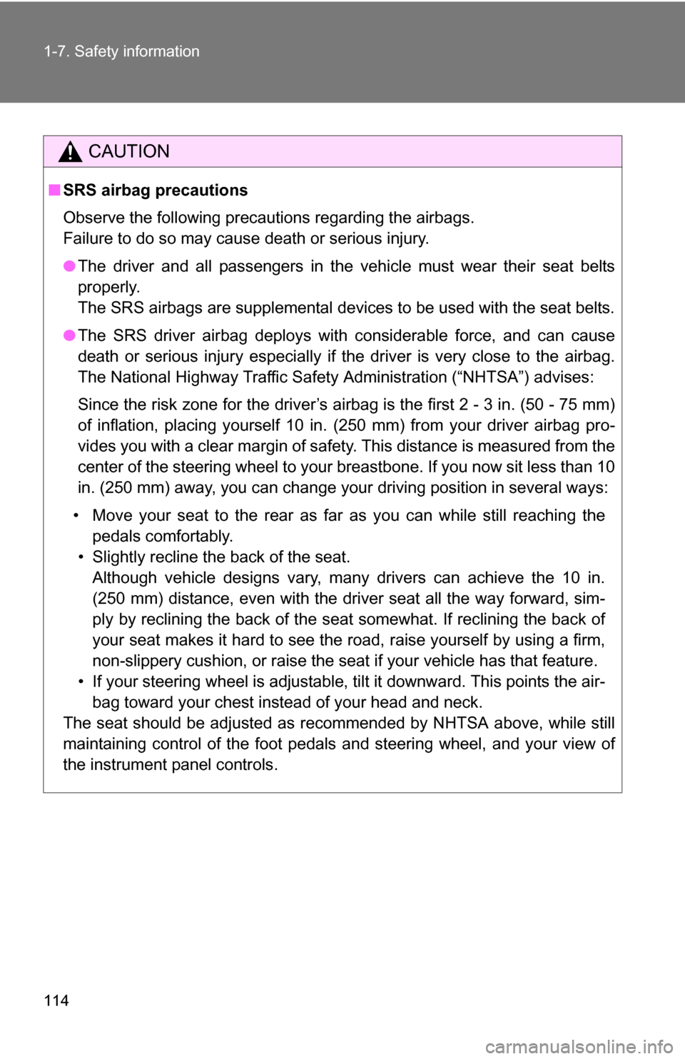TOYOTA SEQUOIA 2009 2.G Owners Manual 114 1-7. Safety information
CAUTION
■SRS airbag precautions
Observe the following precautions regarding the airbags.
Failure to do so may cause death or serious injury.
●The driver and all passen TOYOTA SEQUOIA 2009 2.G Owners Manual 114 1-7. Safety information
CAUTION
■SRS airbag precautions
Observe the following precautions regarding the airbags.
Failure to do so may cause death or serious injury.
●The driver and all passen