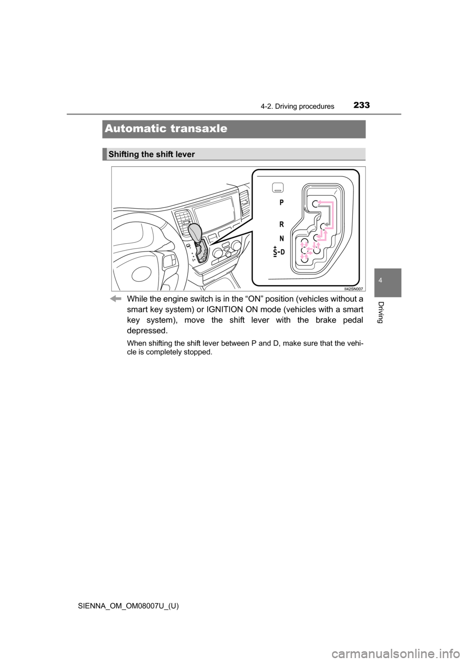 TOYOTA SIENNA 2017 XL30 / 3.G Owners Manual (672 Pages), Page 240