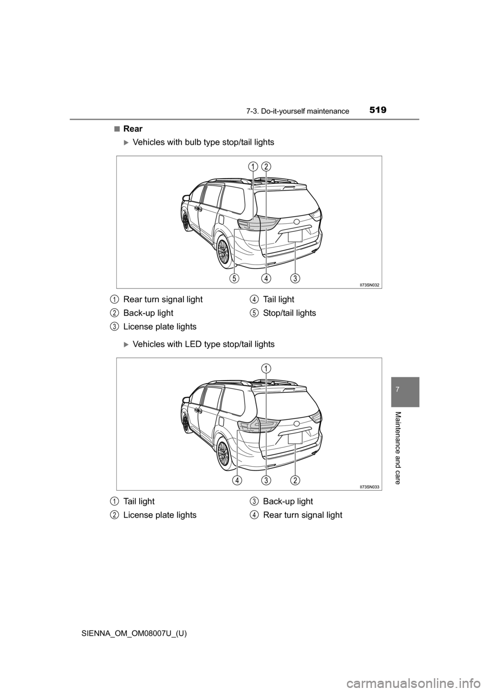TOYOTA SIENNA 2017 XL30 / 3.G Owners Manual (672 Pages), Page 520 511