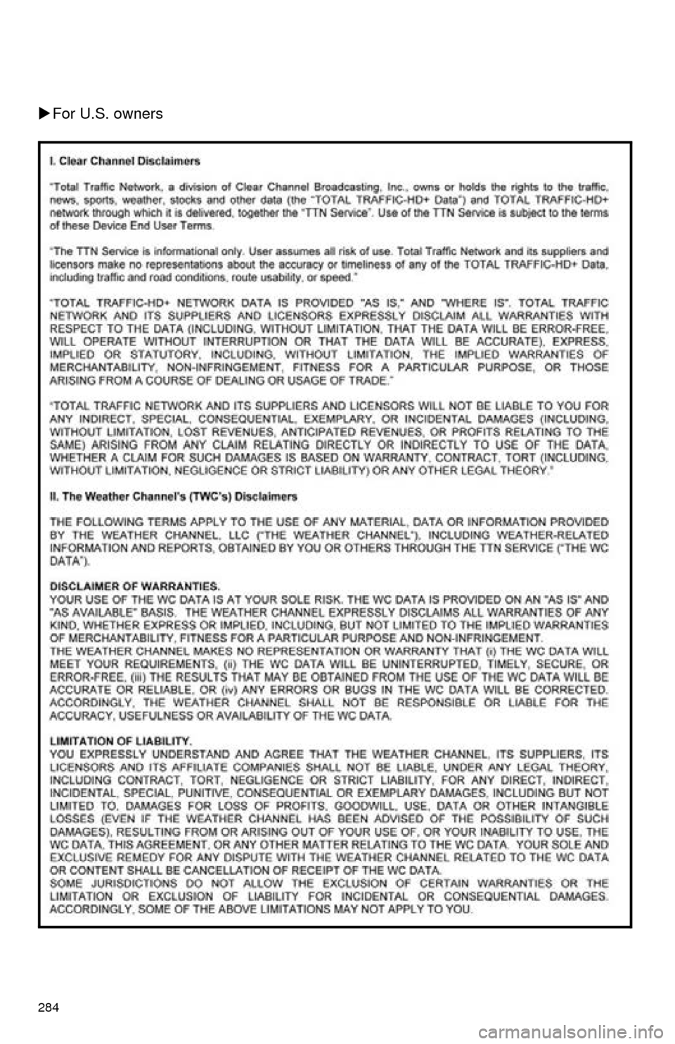 TOYOTA TUNDRA 2016 2.G Navigation Manual 284
For U.S. owners 