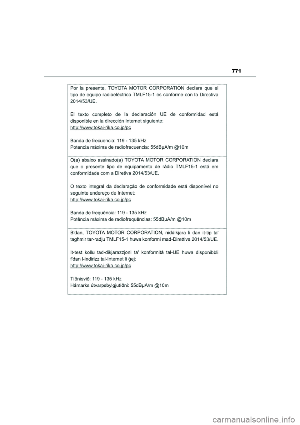 TOYOTA PRIUS PLUG-IN HYBRID 2021  Instructieboekje (in Dutch) 771
Prius Plug-in Hybrid_OM_OM47E75E_(EE)
Prius Plug-in Hybrid_OM_OM47E75E_(EE).book  Page 771  Tuesday, May 11, 2021  9:32 AM 