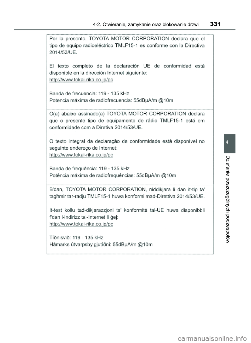 TOYOTA PRIUS PLUG-IN HYBRID 2021  Instrukcja obsługi (in Polish) 4-2. Otwieranie, zamykanie oraz blokowanie drzwi331
4
Dzia∏anie poszczególnych podzespo∏ów
36 Prius Plug_in HV OM47D72E  18/8/20  13:46  Page 331 