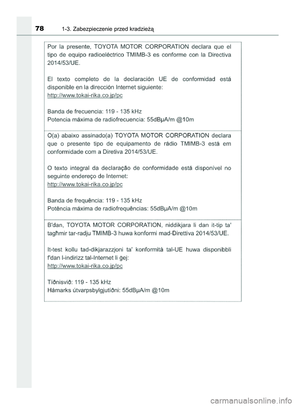 TOYOTA PRIUS PLUG-IN HYBRID 2021  Instrukcja obsługi (in Polish) 781-3. Zabezpieczenie przed kradzie˝à
36 Prius Plug_in HV OM47D72E  18/8/20  13:44  Page 78 