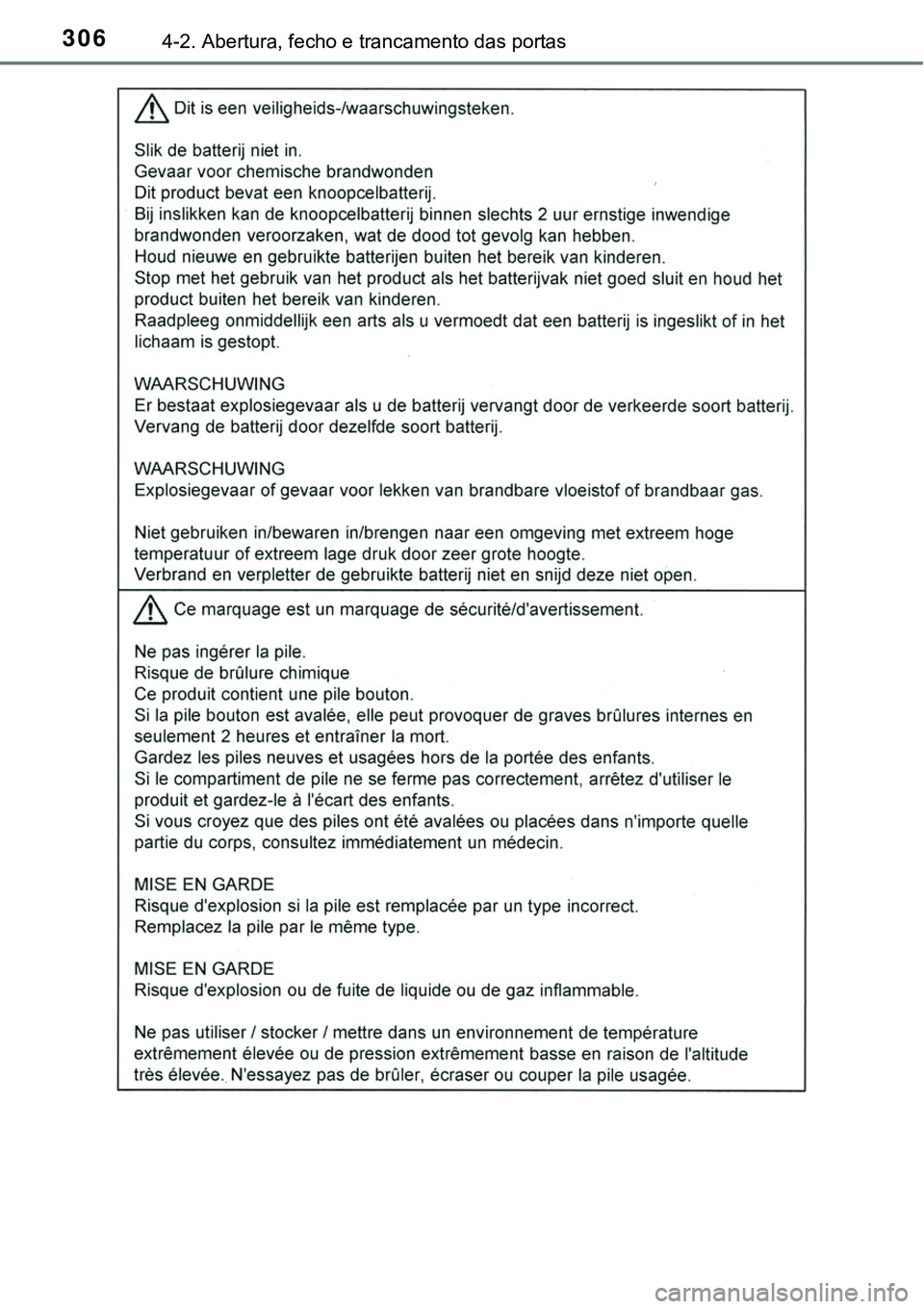 TOYOTA PRIUS PLUG-IN HYBRID 2021  Manual de utilização (in Portuguese) 3064-2. Abertura, fecho e trancamento das portas 