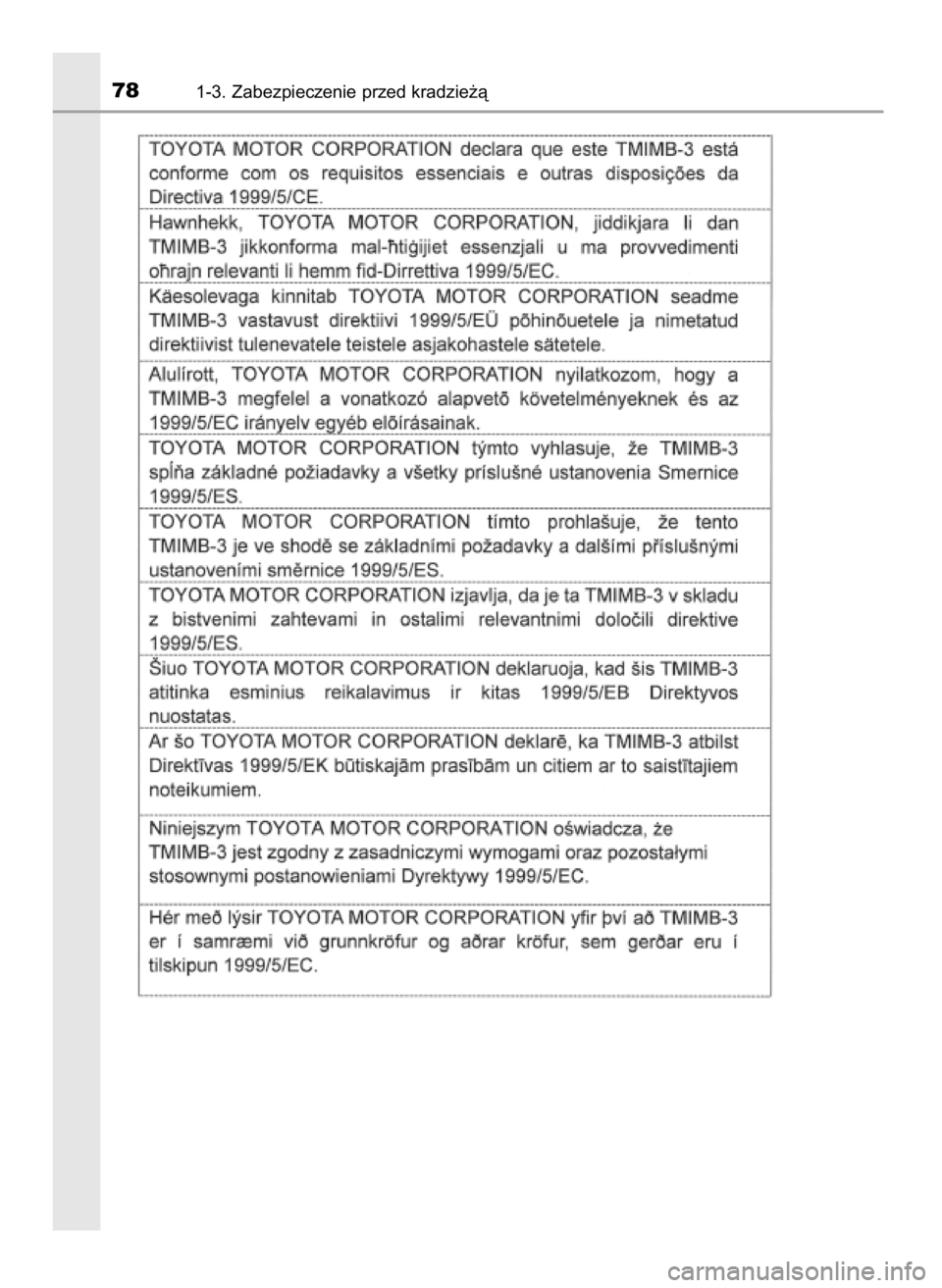 TOYOTA PRIUS PLUG-IN HYBRID 2016  Instrukcja obsługi (in Polish) 781-3. Zabezpieczenie przed kradzie˝à
69 PRIUS Plug_in OM47A89E  9/2/17  8:39  Page 78    (Black plate) 