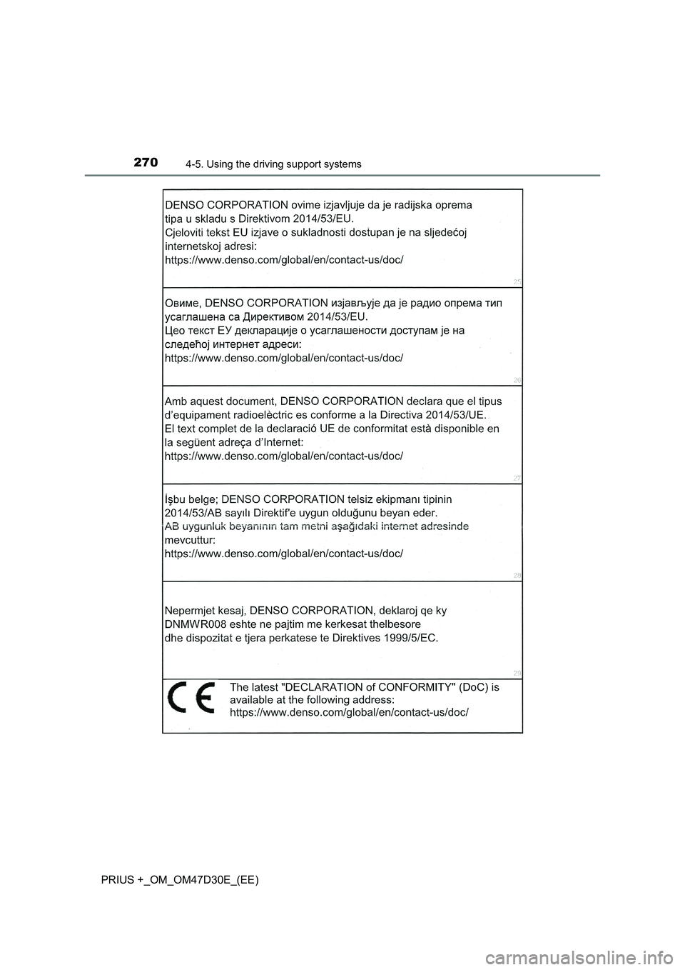 TOYOTA PRIUS PLUS 2019  Owners Manual 2704-5. Using the driving support systems
PRIUS +_OM_OM47D30E_(EE) 