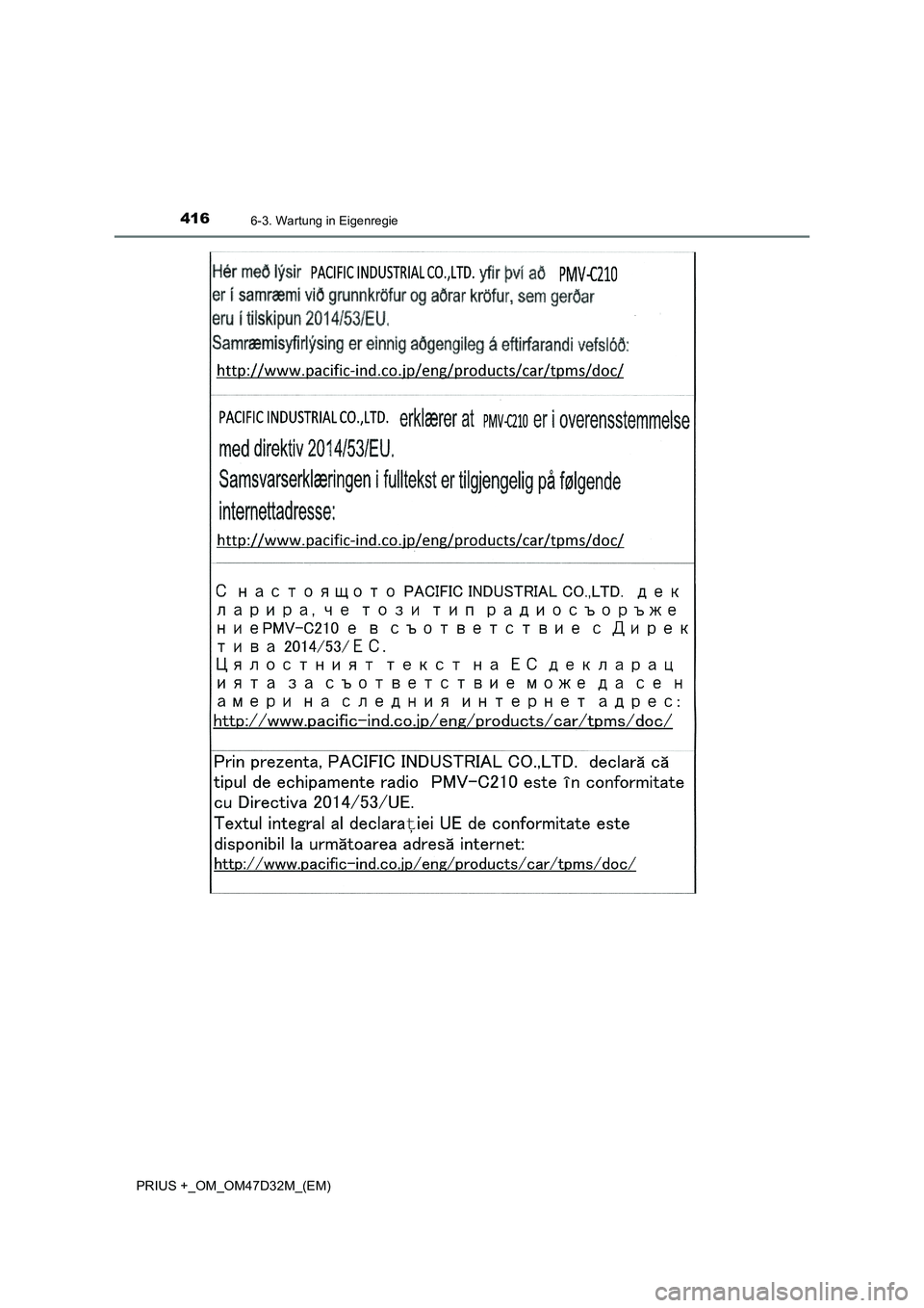 TOYOTA PRIUS PLUS 2019  Betriebsanleitungen (in German) 4166-3. Wartung in Eigenregie
PRIUS +_OM_OM47D32M_(EM) 